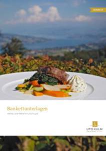 utokulm.ch  Bankettunterlagen Menus und Weine im UTO KULM  Aperitifvorschläge