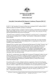 AUSTRALIAN EMBASSY PHNOM PENH MEDIA RELEASE Australia’s International Development Assistance Program[removed]Cambodia