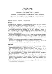 Title of the Paper, Second line if needed A. B. Author11), C. D. Author22), and X. Y. Author31) 1)  Department, University/Company, City with ZIP-code, country, email address