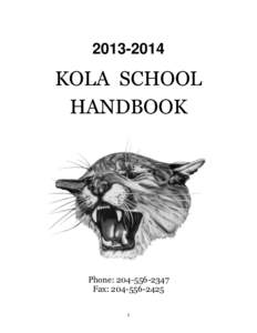 [removed]KOLA SCHOOL HANDBOOK  Phone: [removed]