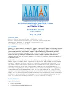 13th International Conference on Autonomous Agents and Multiagent Systems (AAMAShttp://aamas2014.lip6.fr  Marriott Rive Gauche