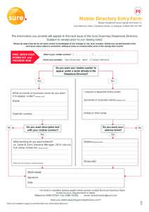 F9  Mobile Directory Entry Form Please complete in block capitals and return to: Sure Directory Team, Centenary House, La Vrangue, St Peter Port GY1 2EY