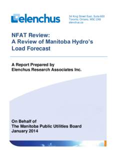34 King Street East, Suite 600 Toronto, Ontario, M5C 2X8 elenchus.ca NFAT Review: A Review of Manitoba Hydro’s
