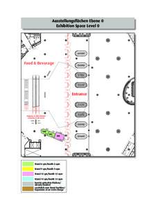 Ausstellungsflächen Ebene 0 Exhibition Space Level 0 Food & Beverage  Entrance