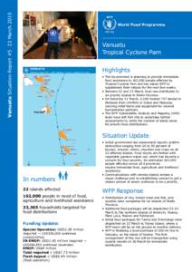 Vanuatu Situation Report #5 23 March[removed]Vanuatu Tropical Cyclone Pam WFP/Victoria Cavanagh