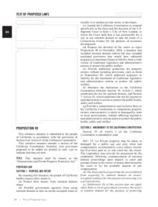 TEXT OF PROPOSED LAWS transfer it to another private owner or developer. (c) Amend the California Constitution to respond specifically to the facts and the decision of the U.S. Supreme Court in Kelo v. City of New London