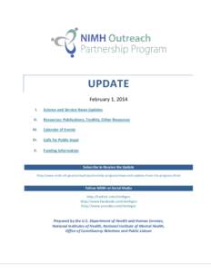 UPDATE February 1, 2014 I. Science and Service News Updates