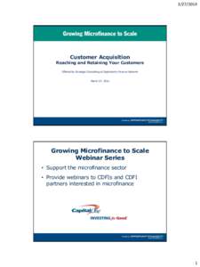 [removed]Customer Acquisition Reaching and Retaining Your Customers Offered by Strategic Consulting at Opportunity Finance Network