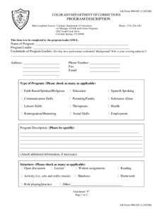 AR Form 900-01FCOLORADO DEPARTMENT OF CORRECTIONS PROGRAM DESCRIPTION Mail completed form to: Colorado Department of Corrections