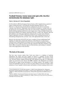 [published in EIPR 2005, Issue no. 3]  Football fixtures, horse races and spin-offs: the ECJ