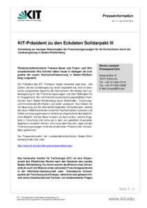 Presseinformation Nr. 111 | lg | KIT-Präsident zu den Eckdaten Solidarpakt III Zumeldung zur heutigen Bekanntgabe der Finanzierungszusagen für die Hochschulen durch die Landesregierung in Baden-Württemberg