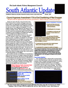 The South Atlantic Fishery Management Council’s  South Atlantic Update Published for fishermen and others interested in marine resource conservation issues  Summer 2010