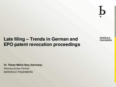 Trends in German and EPO case law when challenging and defending the validity of patents in German nullity and EPO opposition proceedings