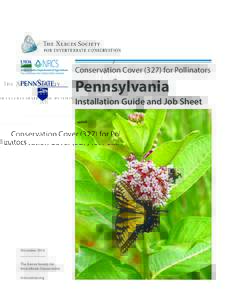 Conservation Coverfor Pollinators  Pennsylvania Installation Guide and Job Sheet