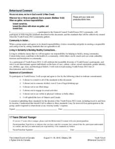 Behavioural Covenant We are not alone, we live in God’s world! (A New Creed) Please print your name and presbytery/district here:  Wherever two or three are gathered, God is present. (Matthew 18:20)