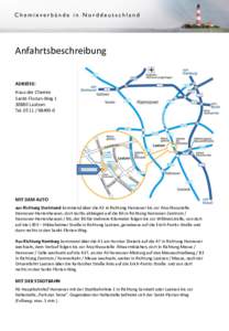 Anfahrtsbeschreibung ADRESSE: Haus der Chemie Sankt-Florian-WegLaatzen Tel