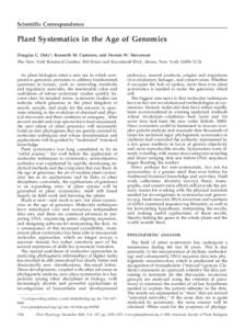 Scientific Correspondence  Plant Systematics in the Age of Genomics Douglas C. Daly*, Kenneth M. Cameron, and Dennis W. Stevenson The New York Botanical Garden, 200 Street and Kazimiroff Blvd., Bronx, New York 10458–51