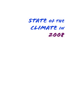 STATE OF THE CLIMATE IN 2008 How to cite this document Citing the complete report: