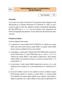 F27_1  TRASCINAMENTO DELLA CONDIZIONE DI RISTRUTTURATO Tipo intermediario