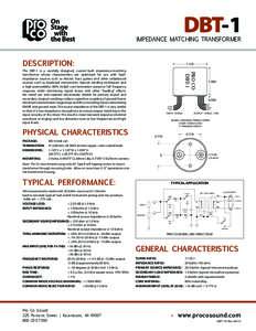 DBT-1  IMPEDANCE MATCHING TRANSFORMER DESCRIPTION: