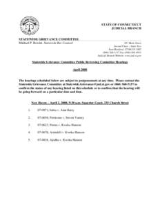 STATE OF CONNECTICUT JUDICIAL BRANCH STATEWIDE GRIEVANCE COMMITTEE Michael P. Bowler, Statewide Bar Counsel  287 Main Street