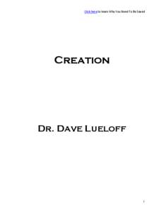Culture / Belief / Denialism / Origin of life / Theology / Genesis creation narrative / Creation–evolution controversy / Theistic evolution / Jewish views on evolution / Creationism / Religion / Creation myths