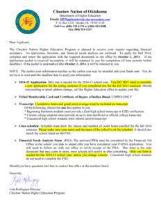 Choctaw Nation of Oklahoma Department of Higher Education Email: [removed] P. O. Box 1210 Durant, Ok[removed]Toll Free[removed]or[removed]Fax[removed]