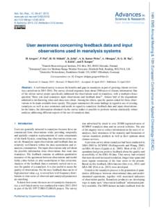 User awareness concerning feedback data and input observations used in reanalysis systems H. Gregow1 , P. Poli2 , H. M. Mäkelä1 , K. Jylhä1 , A. K. Kaiser-Weiss3 , A. Obregon3 , D. G. H. Tan2 , S. Kekki1 , and F. Kasp