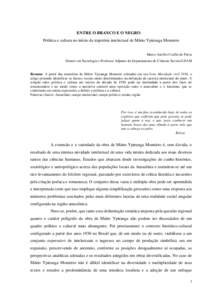 ENTRE O BRANCO E O NEGRO Política e cultura no início da trajetória intelectual de Mário Ypiranga Monteiro