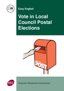 Easy English  Vote in Local Council Postal Elections