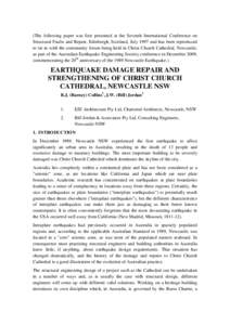 (The following paper was first presented at the Seventh International Conference on Structural Faults and Repair, Edinburgh, Scotland, July 1997 and has been reproduced to tie in with the community forum being held in Ch