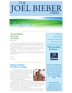 The Joel Bieber Firm May Newsletter In This Issue Employee Spotlight