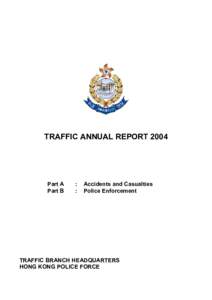 TRAFFIC ANNUAL REPORT[removed]Part A Part B  :