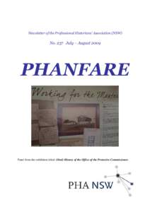Newsletter of the Professional Historians’ Association (NSW)  No. 237 July – August 2009 PHANFARE