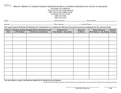 Form WL-5 Revised[removed]Monthly Report of Common Carriers Transporting Distilled Spirits and Wines Into or Out of Oklahoma Oklahoma Tax Commission Excise Tax Section, Audit Division