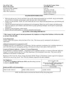 City of New York Parks & Recreation Civil Service Title: Gardener Title Code No: 81310 Office Title: Gardener II