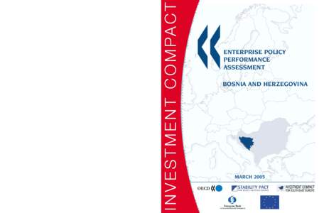 In 2002 the OECD and the EBRD launched the Enterprise Policy Performance Assessments (EPPAs) in the framework of the Investment Compact for South East Europe (SEE) Programme. The EPPAs consist of a series of reports cove