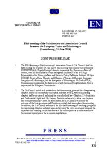 Montenegro / European Union Association Agreement / European integration / Government / Politics / Future enlargement of the European Union / Accession of Montenegro to the European Union / Europe / Igor Lukšić / Accession of Croatia to the European Union