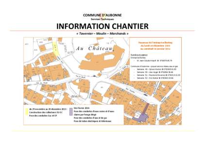 COMMUNE D’AUBONNE Services Techniques INFORMATION CHANTIER « Tavernier – Moulin – Marchands » Vacances de l’entreprise Barbey