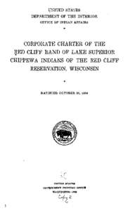 Corporate Charter of the Red Cliff Band of Lake Superior Chippewa Indians of the Red Cliff Reservation