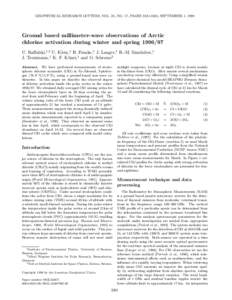 GEOPHYSICAL RESEARCH LETTERS, VOL. 25, NO. 17, PAGES[removed], SEPTEMBER 1, 1998  Ground based millimeter-wave observations of Arctic chlorine activation during winter and spring[removed]U. Raffalski,1,3 U. Klein,1 B. F