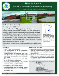 Sites in Reuse  South Andover Commercial Property[removed]Bunker Lake Road, Andover, Minnesota[removed]Site Name: South Andover Site