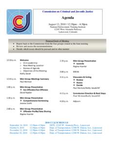 Colorado Commission on Criminal and Juvenile Justice: Agenda (August 13, 2010)