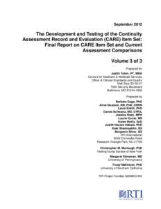 The Development of the Continuity Assessment Record and Evaluation (CARE) Item Set: Final Report on CARE Item Set and Current Assessment Comparisons