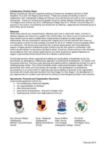 Collaboration Position Paper Bishop David Brown School is presently seeking to become an Academy and form a MultiAcademy Trust with The Magna Carta School. These two schools are looking to work in collaboration with Coll