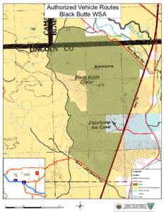 Authorized Vehicle Routes Black Butte WSA W es t