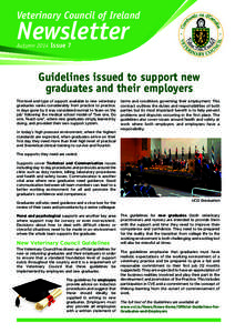 Veterinary Council of Ireland  Newsletter Autumn 2014 Issue 7  Guidelines issued to support new