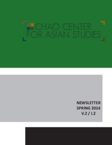 NEWSLETTER SPRING 2014 V.2 / I.2 DIRECTOR’S PERSPECTIVE While the administrators and bureaucrats of Rice University are still working away to move the necessary