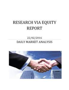 RESEARCH VIA EQUITY REPORTDAILY MARKET ANALYSIS