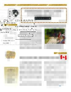 GEOGRAPHY EDUCATORS’ NETWORK OF INDIANA NEWSLETTER Volume 109, Issue 4  Fall, 2009